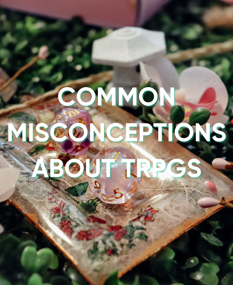 Common Misconceptions About TRPGs: Misunderstandings and Myths
