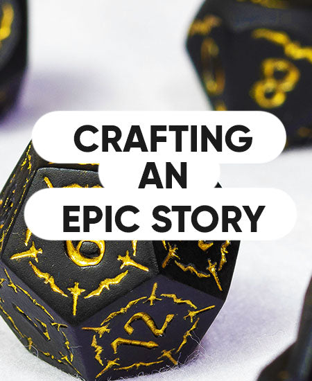 Crafting an Epic Story for a DnD Campaign