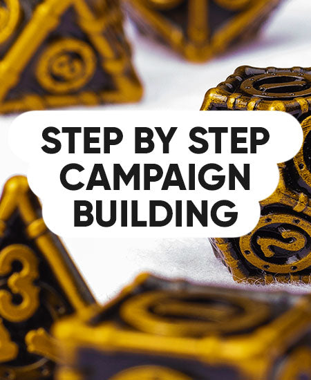 Step by Step: How to Create Your Own Dungeons and Dragons Campaign