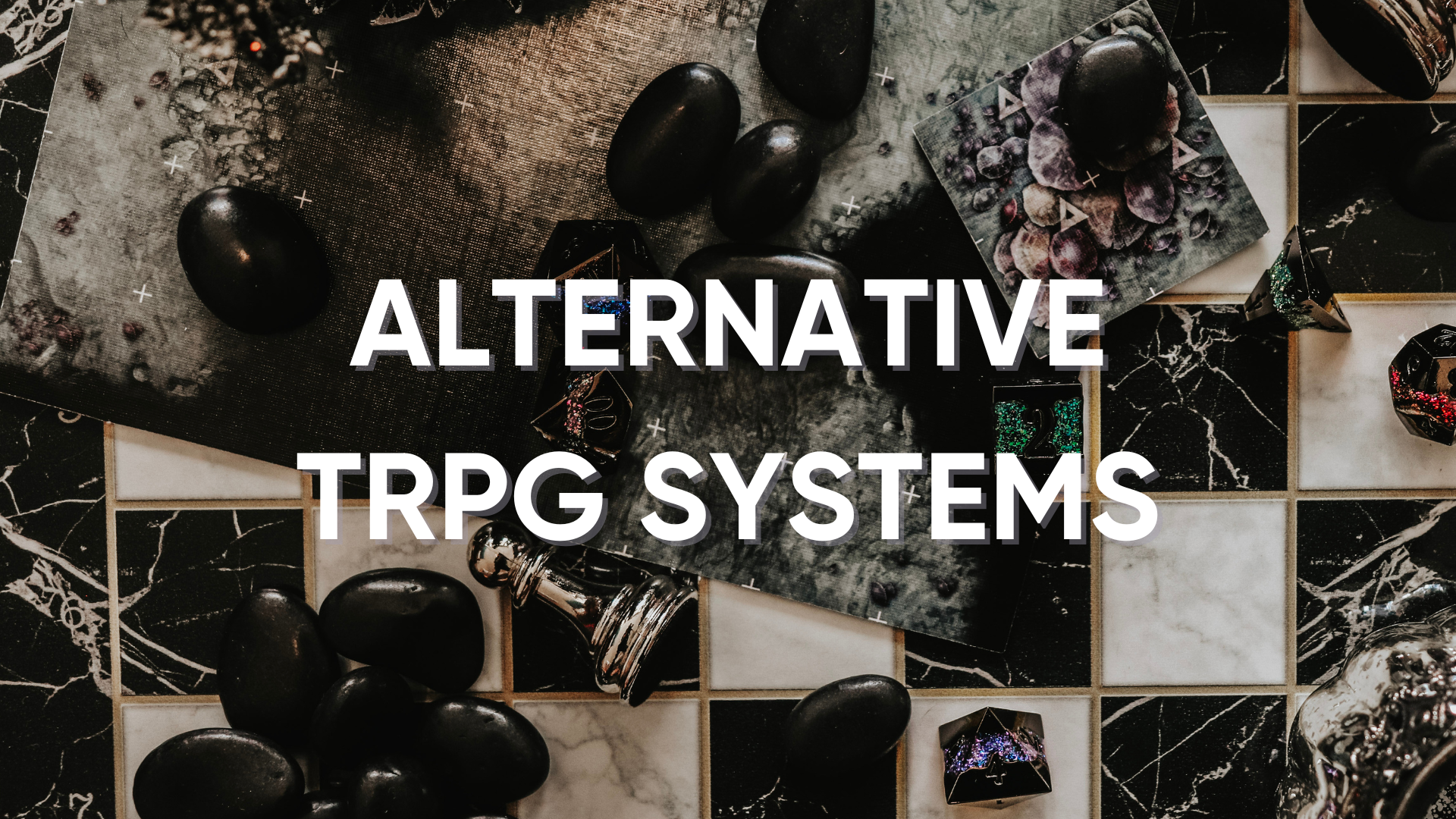 Beyond D&D: Exploring Alternative TRPG Systems
