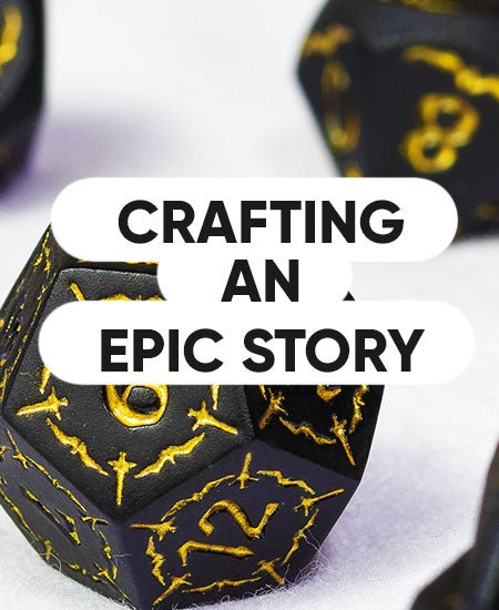 Crafting an Epic Story for a DnD Campaign - Roll With Advantage