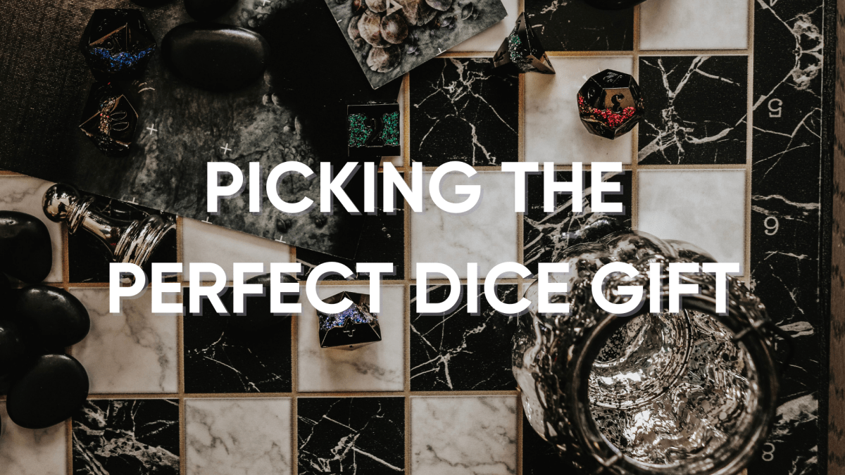 Rolling the Perfect Gift: Choosing A Dice Set - Roll With Advantage