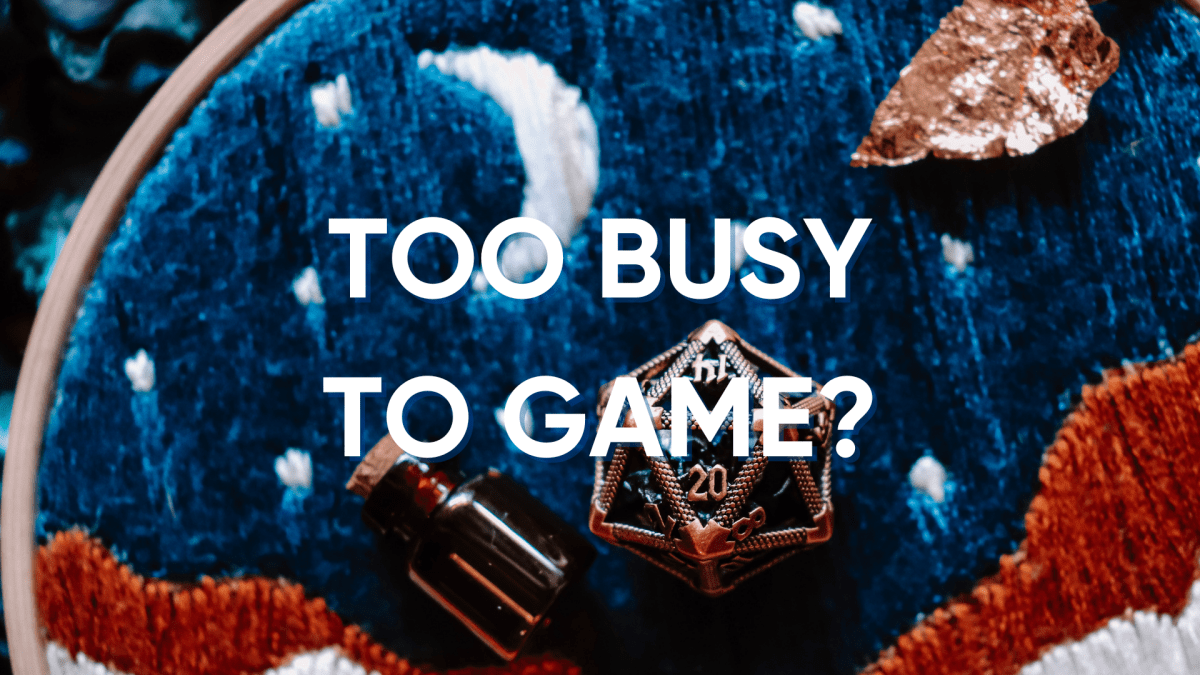 TRPG Gaming with Busy Schedules: Flexible Planning and Low-Commitment Ideas - Roll With Advantage