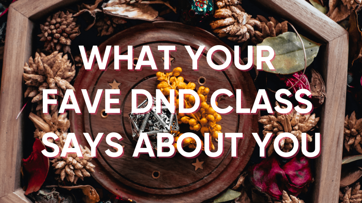 What Your Favourite D&D Class Says About You - Roll With Advantage